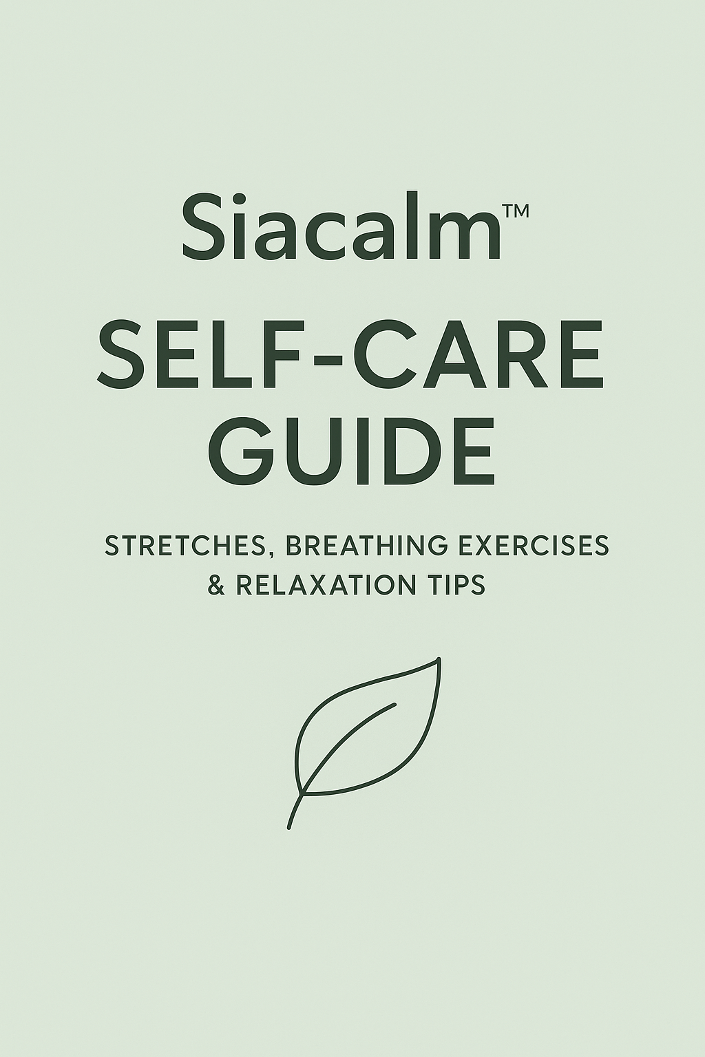 Siacalm™ Wellness Blueprint